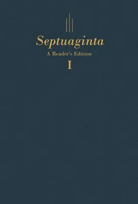 Septuaginta: A Reader's Edition Hardcover