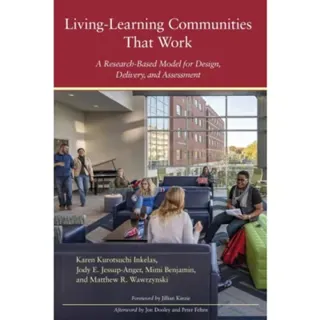 Living-Learning Communities That Work