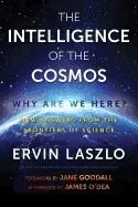 Intelligence of the Cosmos