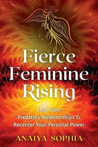 Fierce Feminine Rising