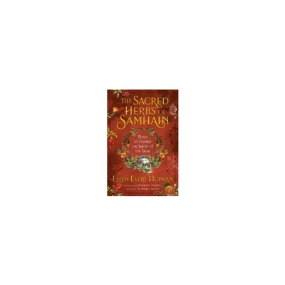 Sacred Herbs of Samhain