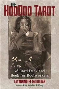 Hoodoo Tarot : 78-Card Deck and Book for Rootworkers