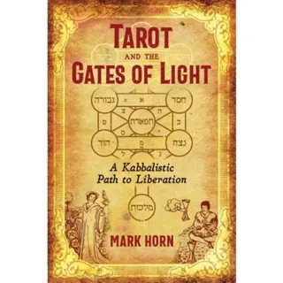Tarot And The Gates Of Light