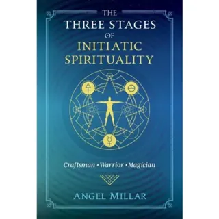 Three Stages Of Initiatic Spirituality
