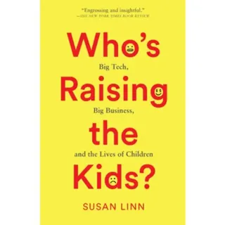 Who's Raising the Kids?