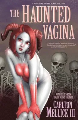 Haunted Vagina