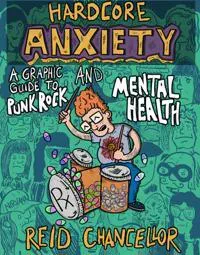Hardcore Anxiety