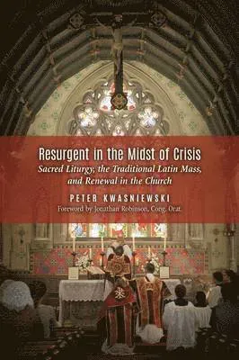Resurgent in the Midst of Crisis