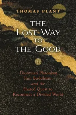 Lost Way to the Good
