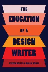 The Education of a Design Writer
