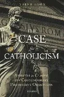 The Case for Catholicism