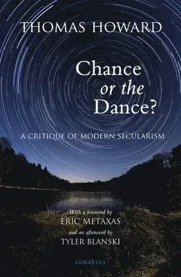 Chance or the Dance?