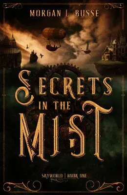 Secrets in the Mist: Volume 1