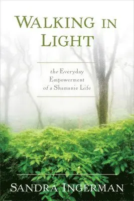 Walking in Light