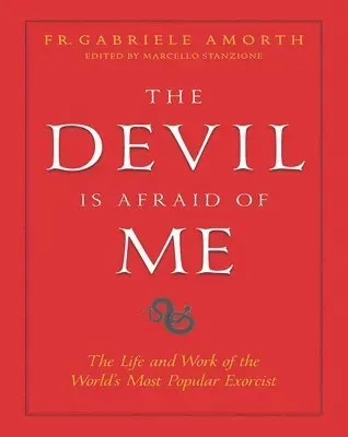 The Devil is Afraid of Me