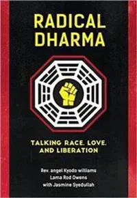 Radical Dharma