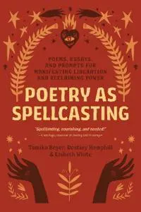 Poetry as Spellcasting