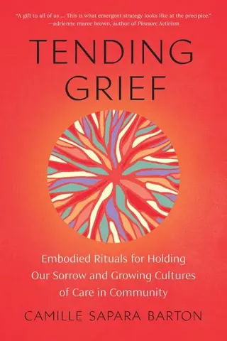 Tending Grief