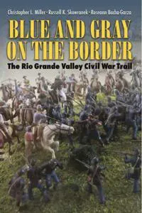 Blue and Gray on the Border