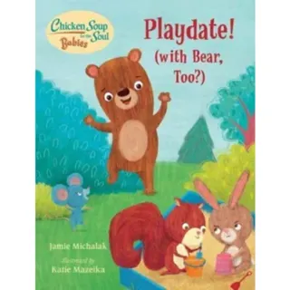 Chicken Soup for the Soul BABIES: Playdate!
