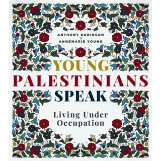 Young Palestinians Speak