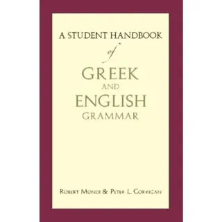 Student Handbook of Greek and English Grammar