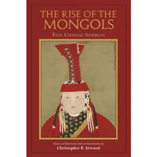 The Rise of the Mongols