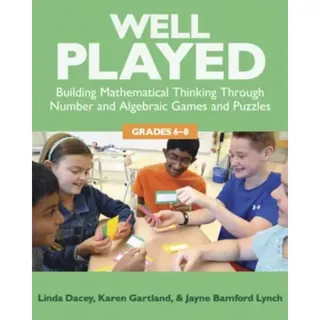 Well Played, Grades 6-8