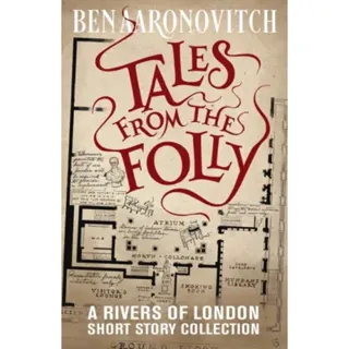 Tales from the Folly