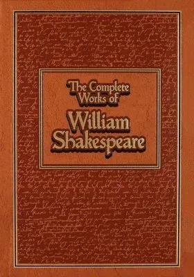 The Complete Works of William Shakespeare