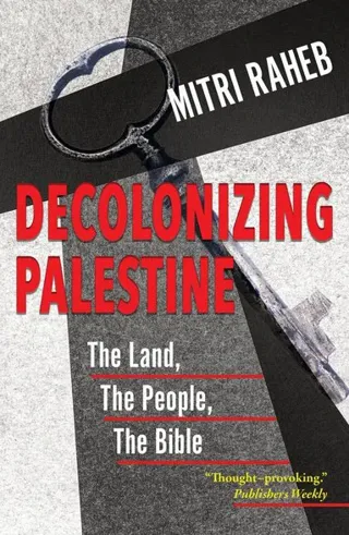 Decolonizing Palestine