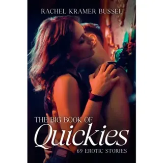The Big Book of Quickies