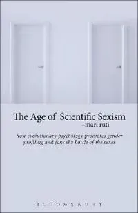 The Age of Scientific Sexism