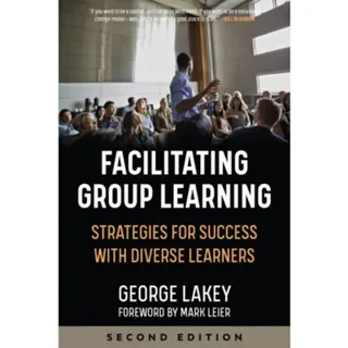 Facilitating Group Learning