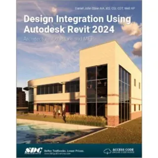 Design Integration Using Autodesk Revit 2024