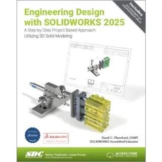 Engineering Design with SOLIDWORKS 2025