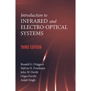 Introduction to Infrared and Electro-Optical Systems, Third Edition