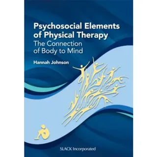 Psychosocial Elements of Physical Therapy
