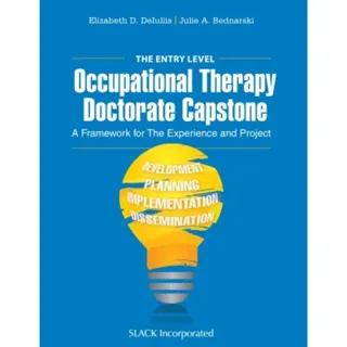 The Entry Level Occupational Therapy Doctorate Capstone