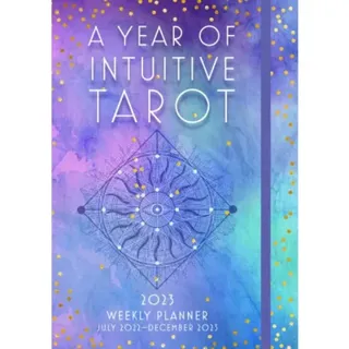 A Year of Intuitive Tarot 2023 Weekly Pl