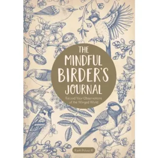 The Mindful Birders Journal
