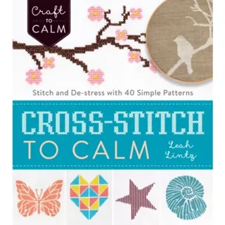 Cross Stitch to Calm