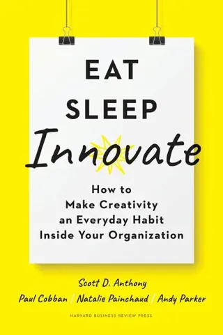 Eat, Sleep, Innovate