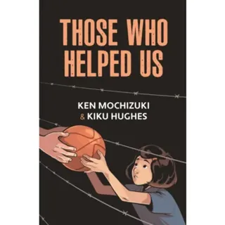 Those Who Helped Us