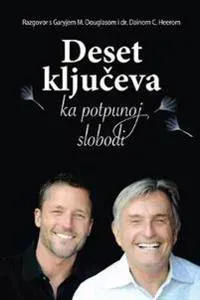 Deset kljuc?eva ka potpunoj slobodi (Croatian)