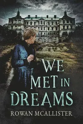 We Met in Dreams