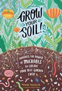 Grow Your Soil!