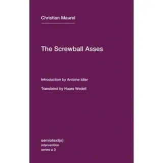 The Screwball Asses