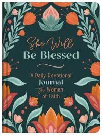 SHE WILL BE BLESSED DAILY DEVOTIONAL