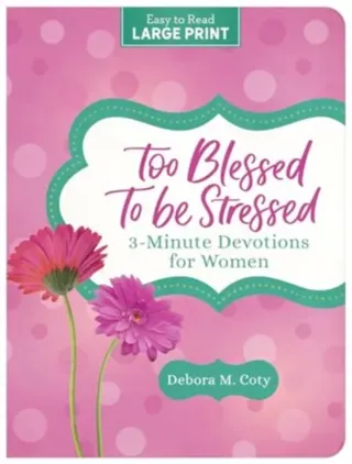 Too Blessed to Be Stressed